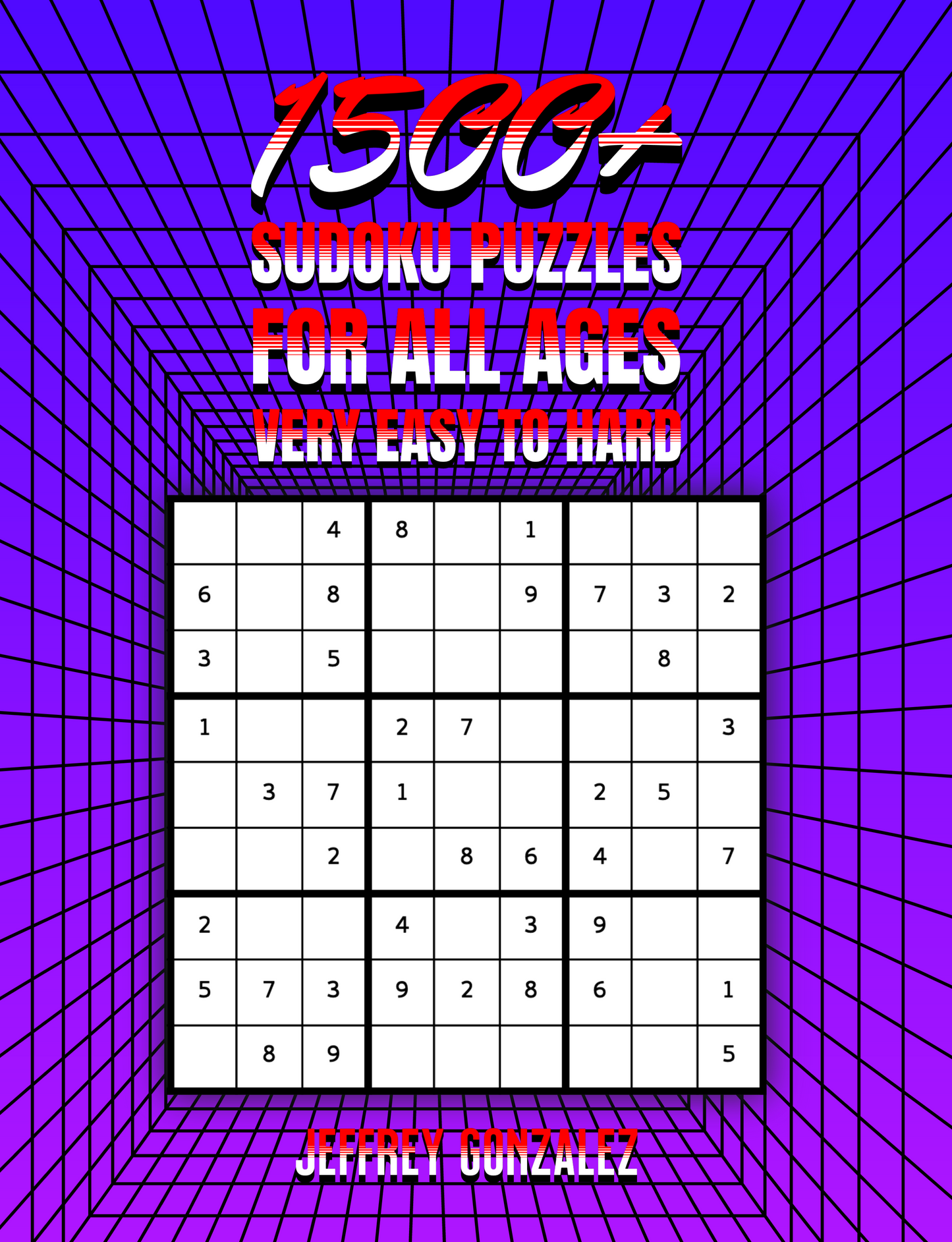 1500+ Sudoku Puzzles for All Ages - Very Easy to Hard - Printable E-Book PDF